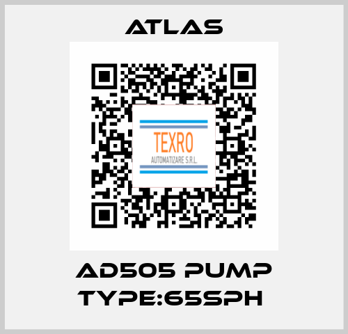 AD505 PUMP TYPE:65SPH  Atlas