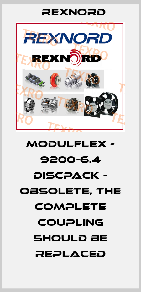 MODULFLEX - 9200-6.4 DISCPACK - obsolete, the complete coupling should be replaced Rexnord