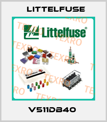 V511DB40  Littelfuse