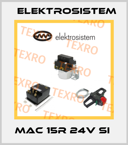 MAC 15R 24V SI  Elektrosistem