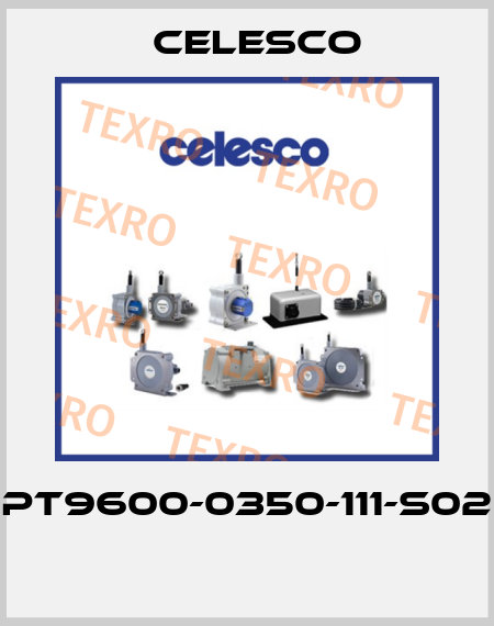 PT9600-0350-111-S02  Celesco