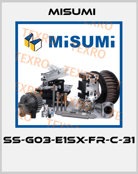 SS-G03-E1SX-FR-C-31  Misumi