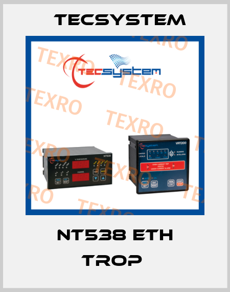 NT538 ETH Trop  Tecsystem