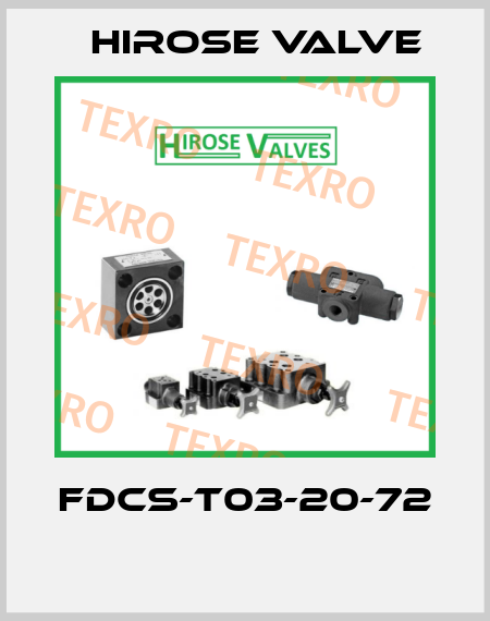 FDCS-T03-20-72  Hirose Valve