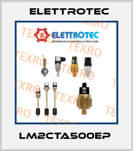 LM2CTA500EP  Elettrotec