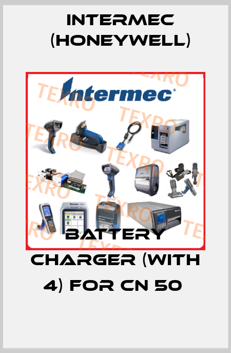 BATTERY CHARGER (WITH 4) FOR CN 50  Intermec (Honeywell)