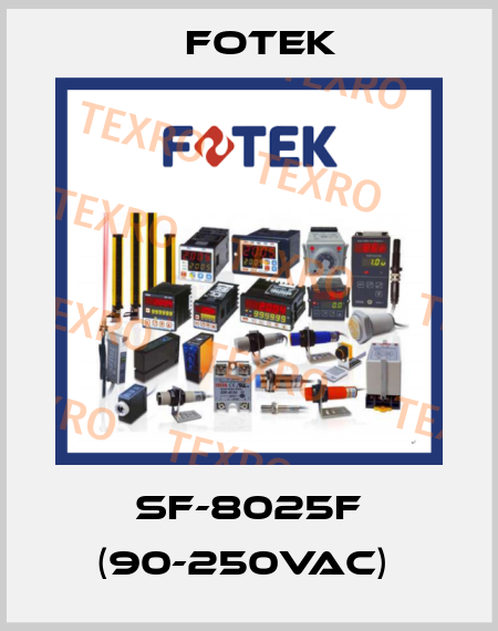 SF-8025F (90-250VAC)  Fotek
