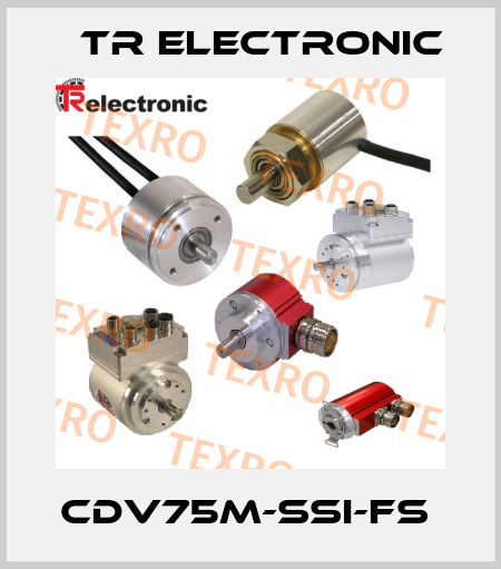 CDV75M-SSI-FS  TR Electronic