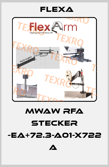 MWAW RFA Stecker -EA+72.3-A01-X722 A  Flexa