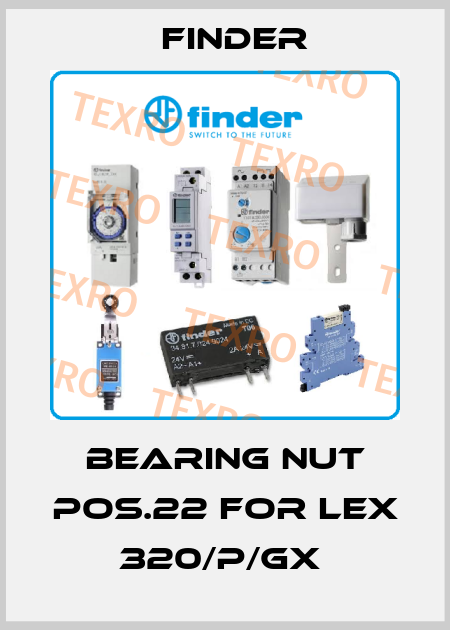 BEARING NUT POS.22 FOR LEX 320/P/GX  Finder