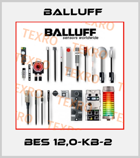 BES 12,0-KB-2  Balluff