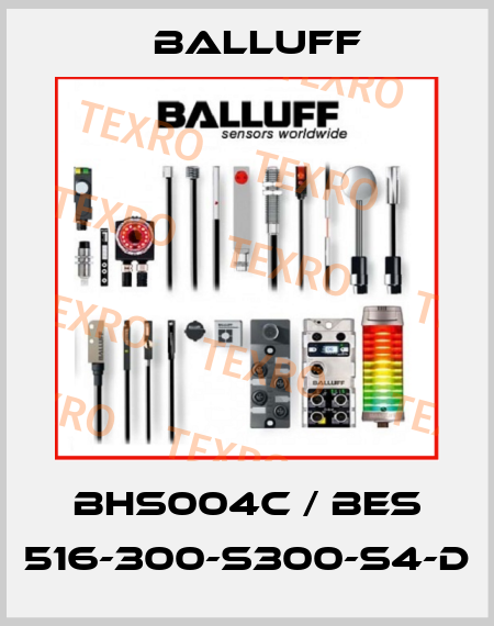 BHS004C / BES 516-300-S300-S4-D Balluff