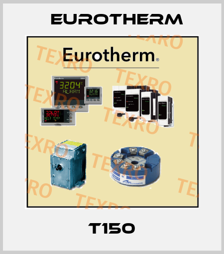 T150 Eurotherm