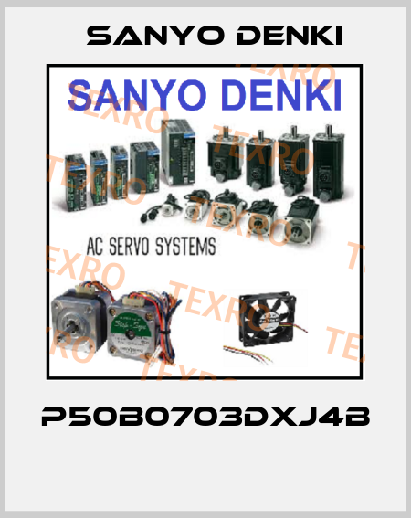 P50B0703DXJ4B  Sanyo Denki