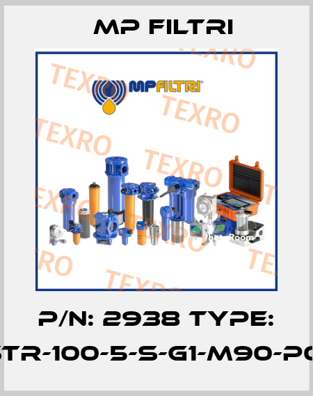P/N: 2938 Type: STR-100-5-S-G1-M90-P01 MP Filtri
