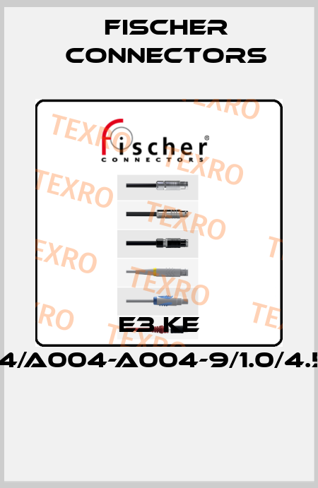 E3 KE 1051.4/A004-A004-9/1.0/4.5/8.7  Fischer Connectors