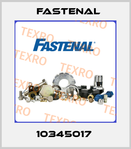 10345017  Fastenal