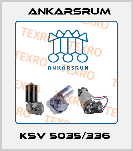KSV 5035/336  Ankarsrum