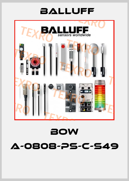 BOW A-0808-PS-C-S49  Balluff