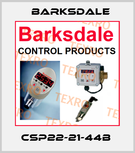 CSP22-21-44B  Barksdale