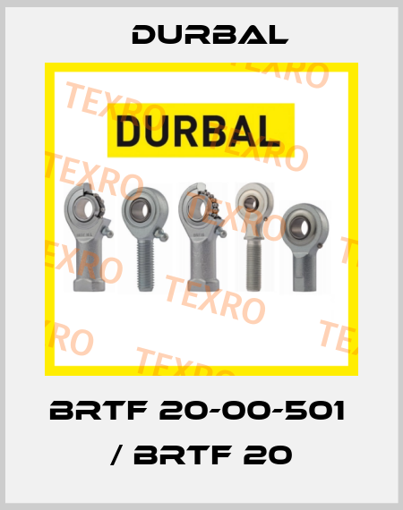 BRTF 20-00-501  / BRTF 20 Durbal