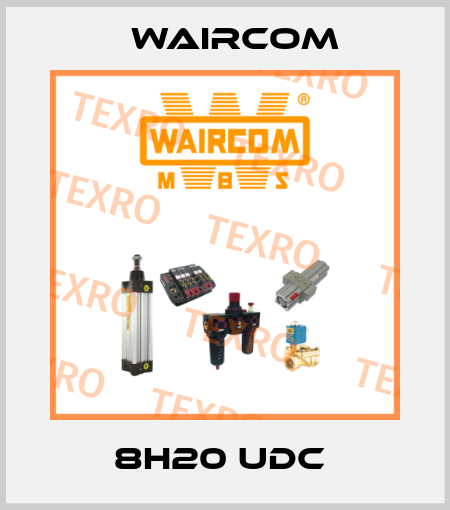 8H20 UDC  Waircom