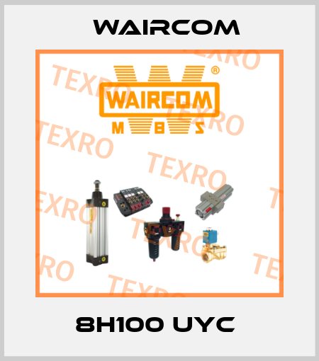 8H100 UYC  Waircom
