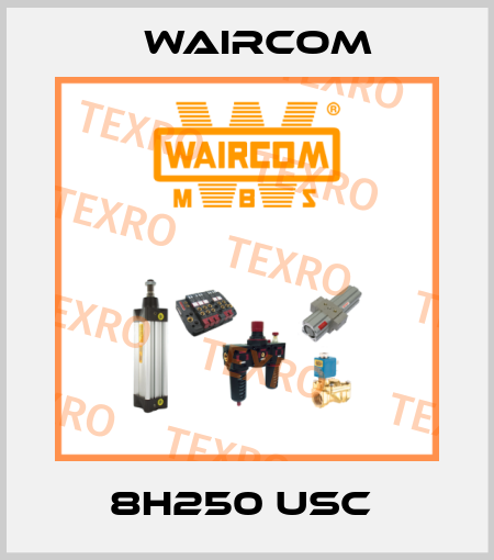 8H250 USC  Waircom