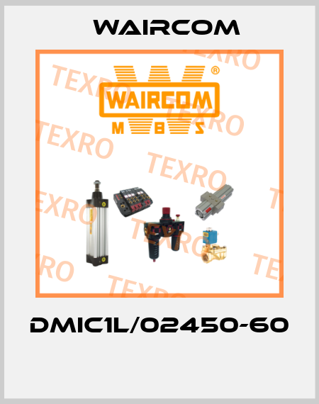 DMIC1L/02450-60  Waircom