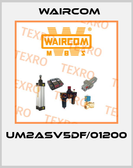 UM2ASV5DF/01200  Waircom