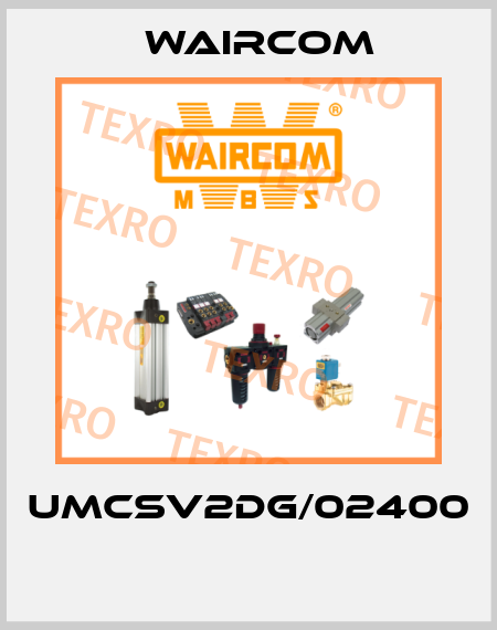 UMCSV2DG/02400  Waircom