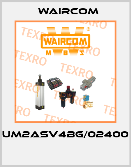 UM2ASV4BG/02400  Waircom