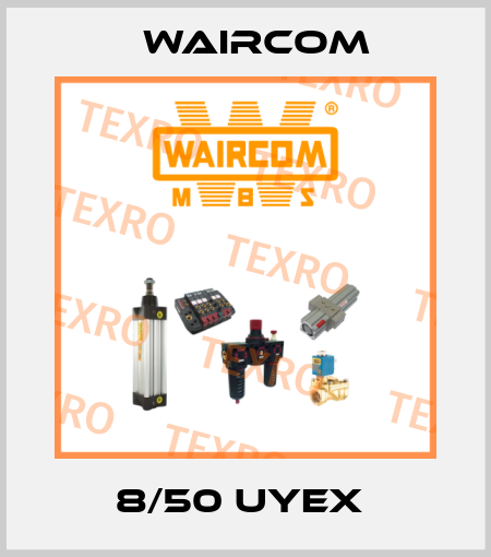 8/50 UYEX  Waircom