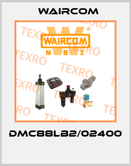 DMC88LB2/02400  Waircom