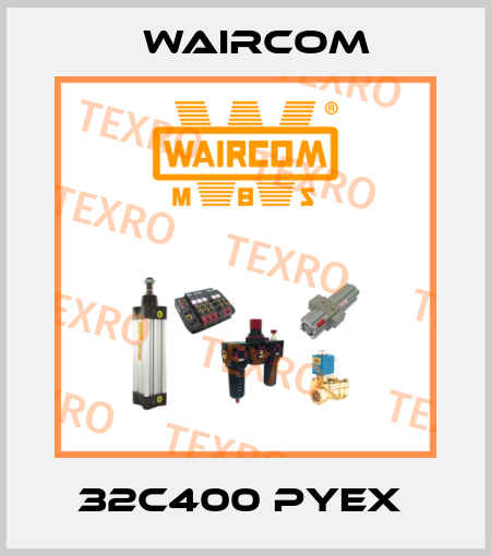 32C400 PYEX  Waircom