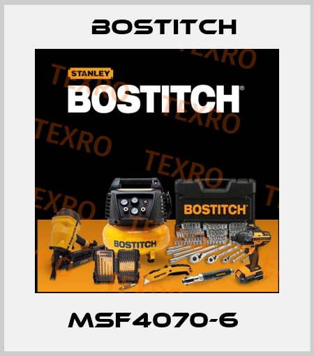 MSF4070-6  Bostitch