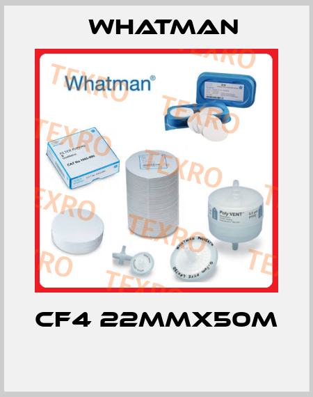 CF4 22MMX50M  Whatman