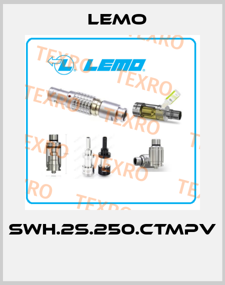 SWH.2S.250.CTMPV  Lemo