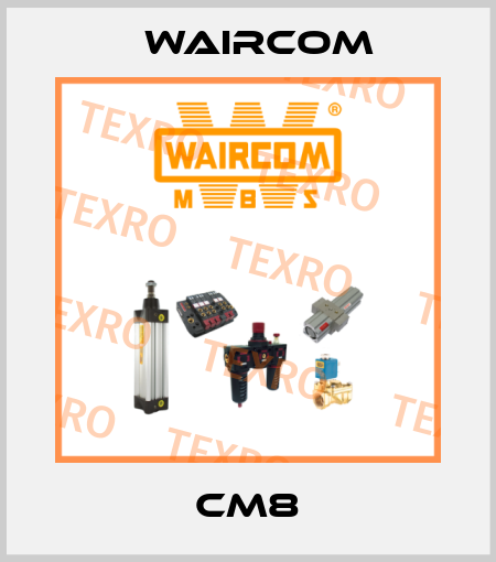 CM8 Waircom