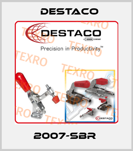 2007-SBR  Destaco