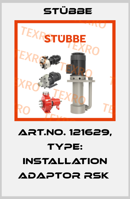 Art.No. 121629, Type: Installation adaptor RSK  Stübbe