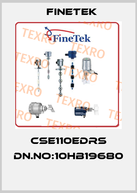 CSE110EDRS DN.NO:10HB19680  Finetek