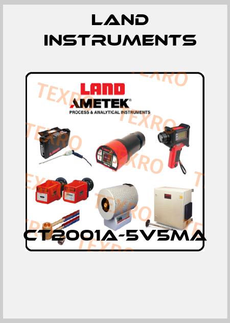 CT2001A-5V5mA  Land Instruments