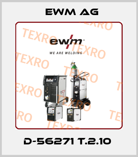 D-56271 T.2.10  EWM AG