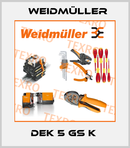 DEK 5 GS K  Weidmüller