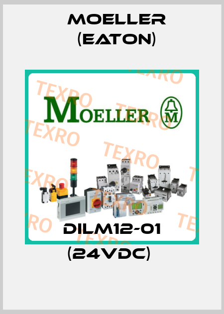 DILM12-01 (24VDC)  Moeller (Eaton)