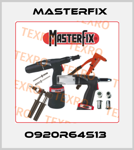 O920R64S13  Masterfix