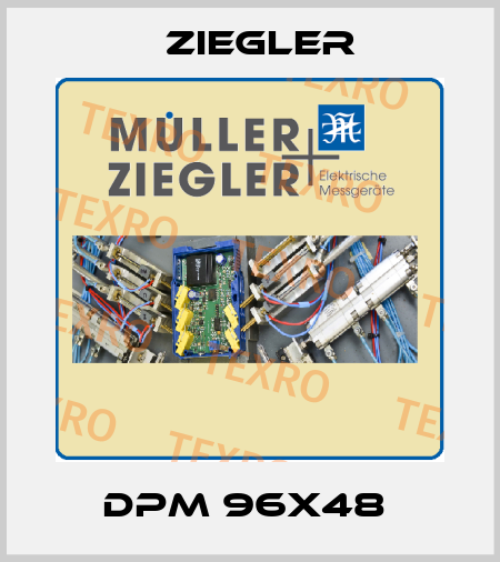 DPM 96X48  Ziegler