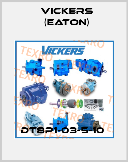 DT8P1-03-5-10  Vickers (Eaton)