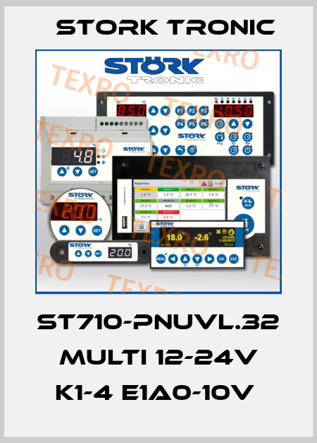 ST710-PNUVL.32 Multi 12-24V K1-4 E1A0-10V  Stork tronic